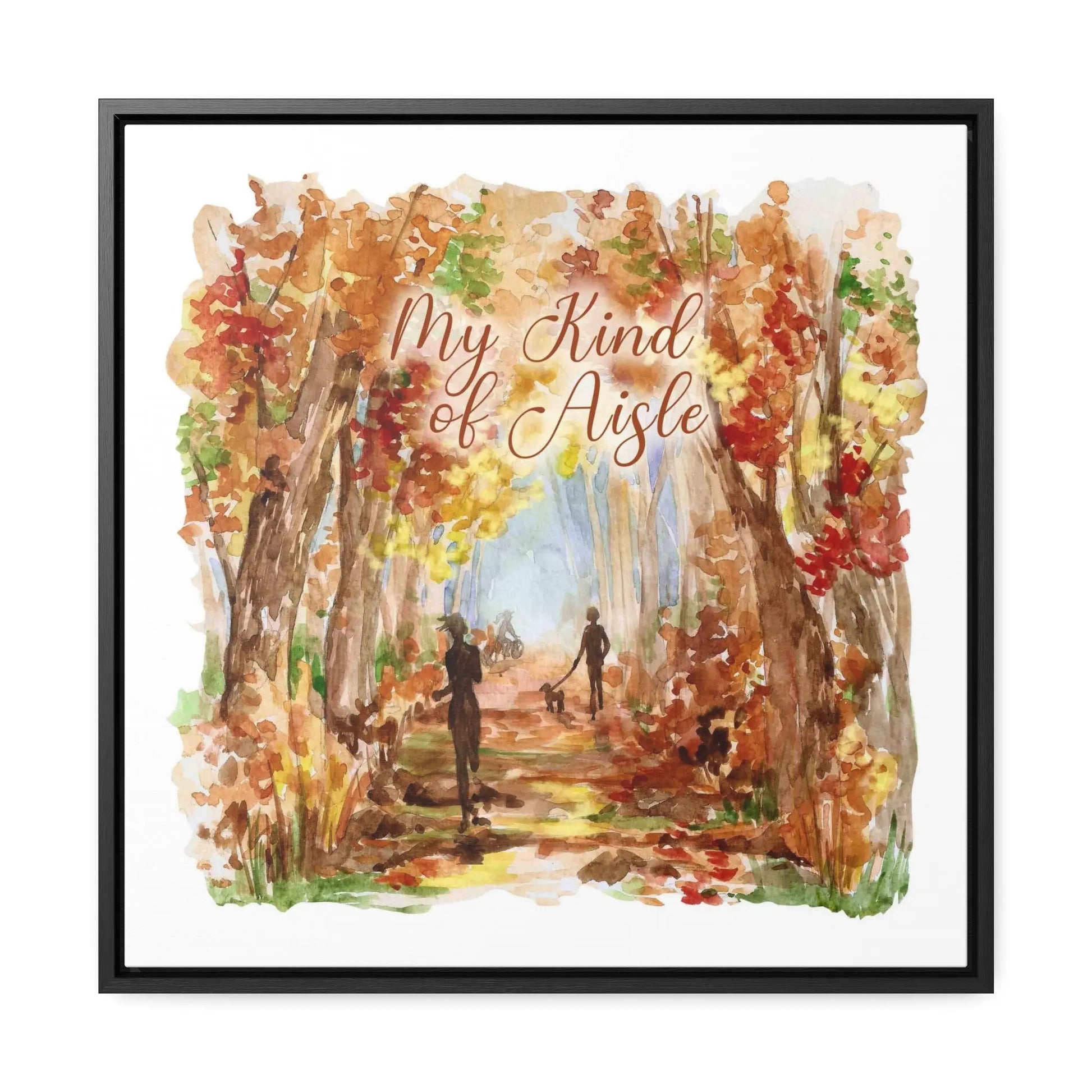 Empowerment Canvas Print, Framed, Inspiring Women's Autumn Trail My Kind of Aisle