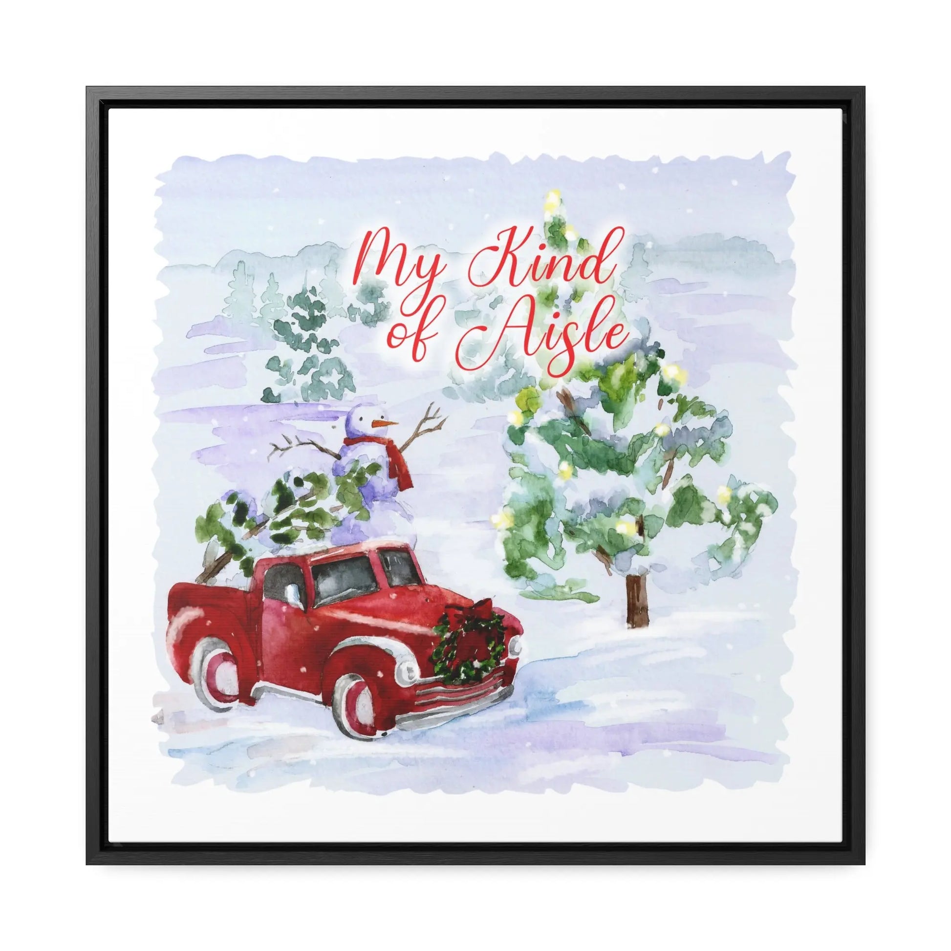 Empowerment Canvas Print, Framed, Inspiring Women's Christmas Tree Farm My Kind of Aisle