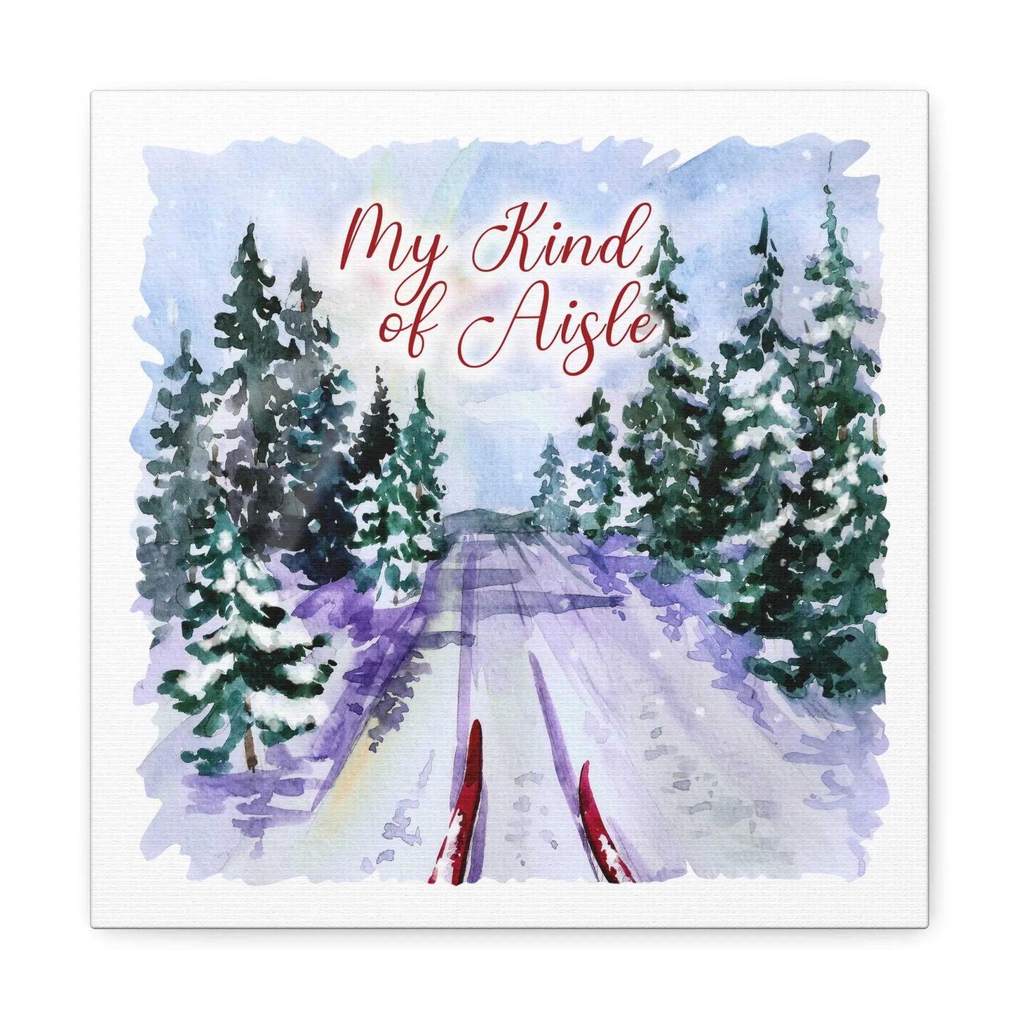 Empowerment Canvas Print, Inspiring Women's Cross Country Ski My Kind of Aisle