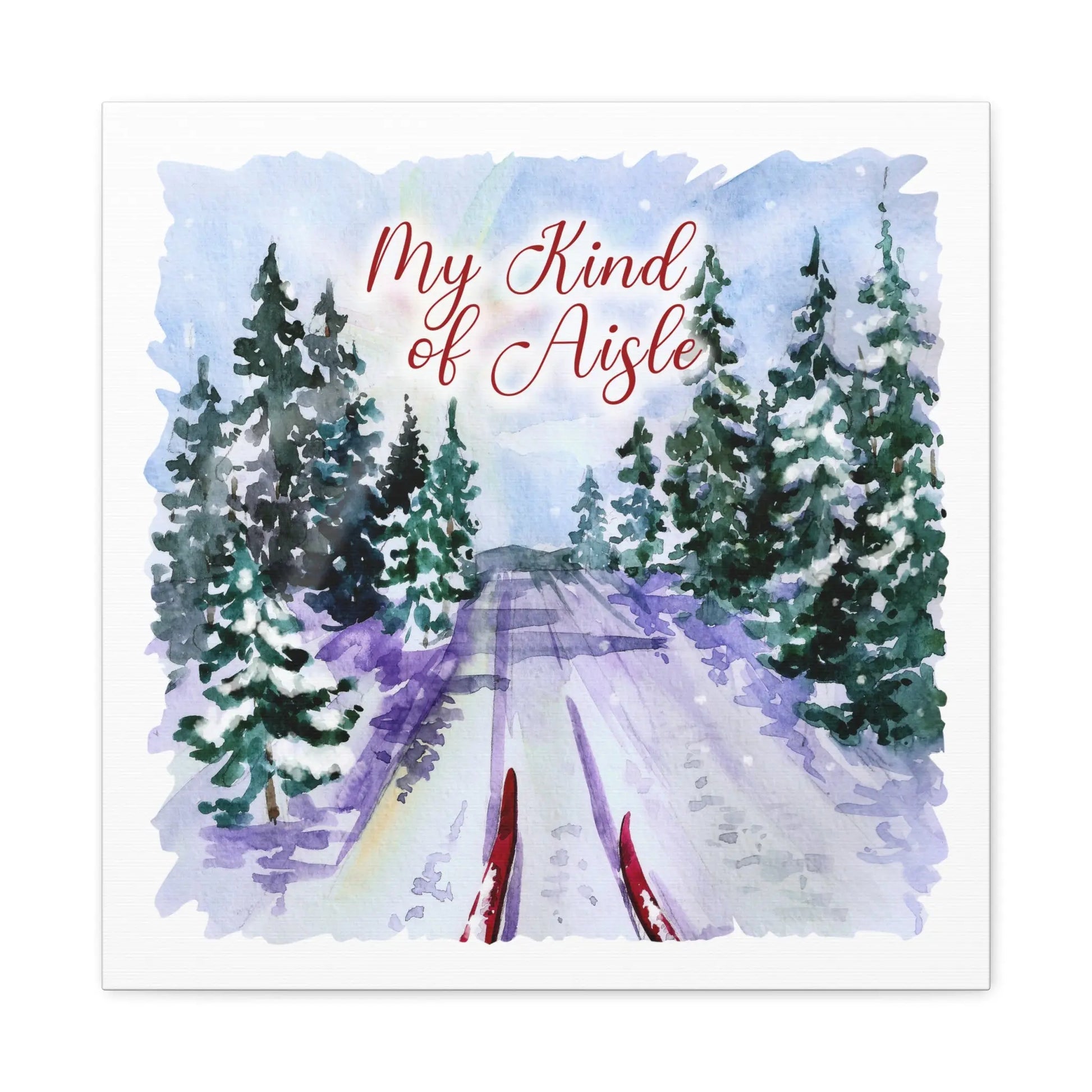 Empowerment Canvas Print, Inspiring Women's Cross Country Ski My Kind of Aisle