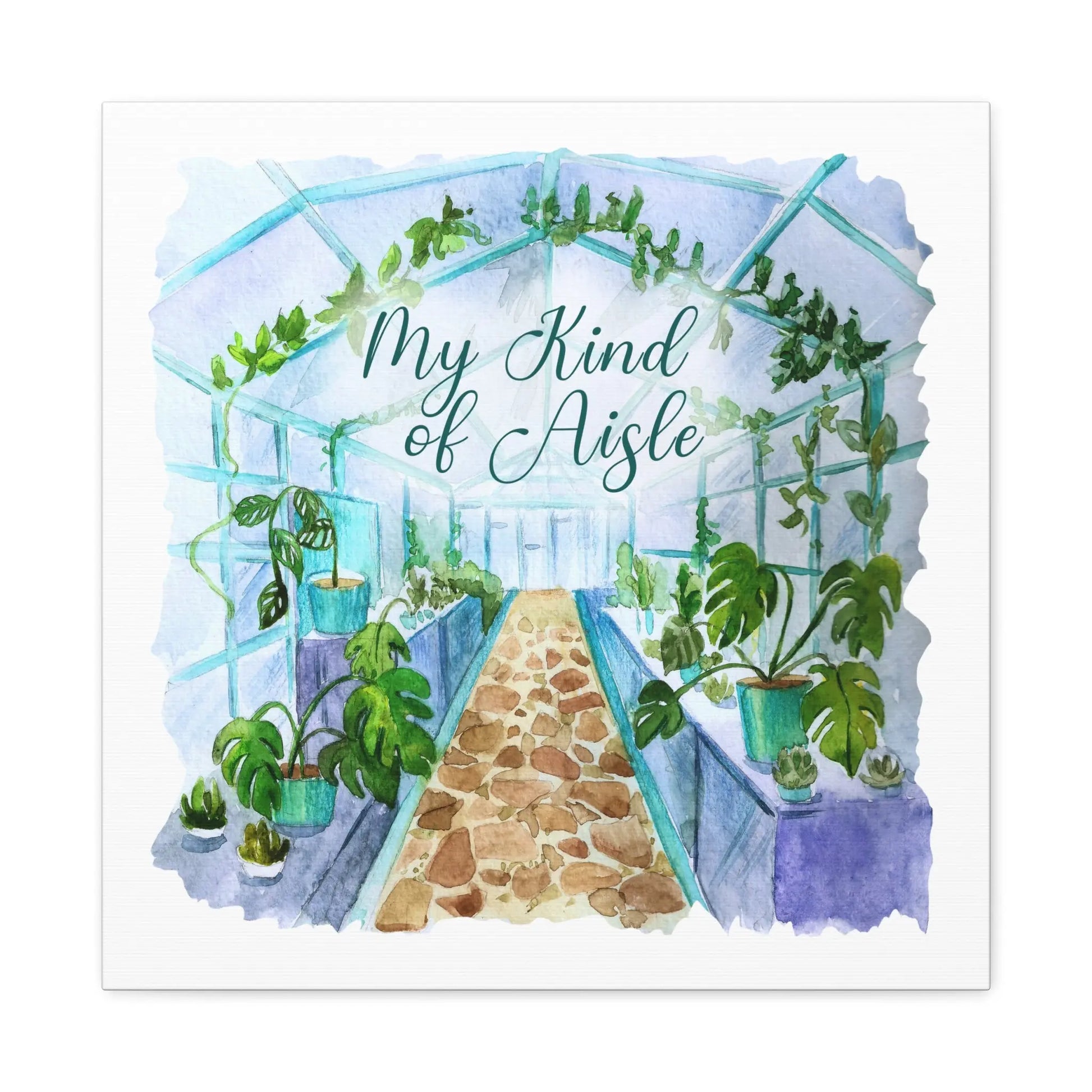 Empowerment Canvas Print, Inspiring Women's Green Thumb Plant Lovers My Kind of Aisle