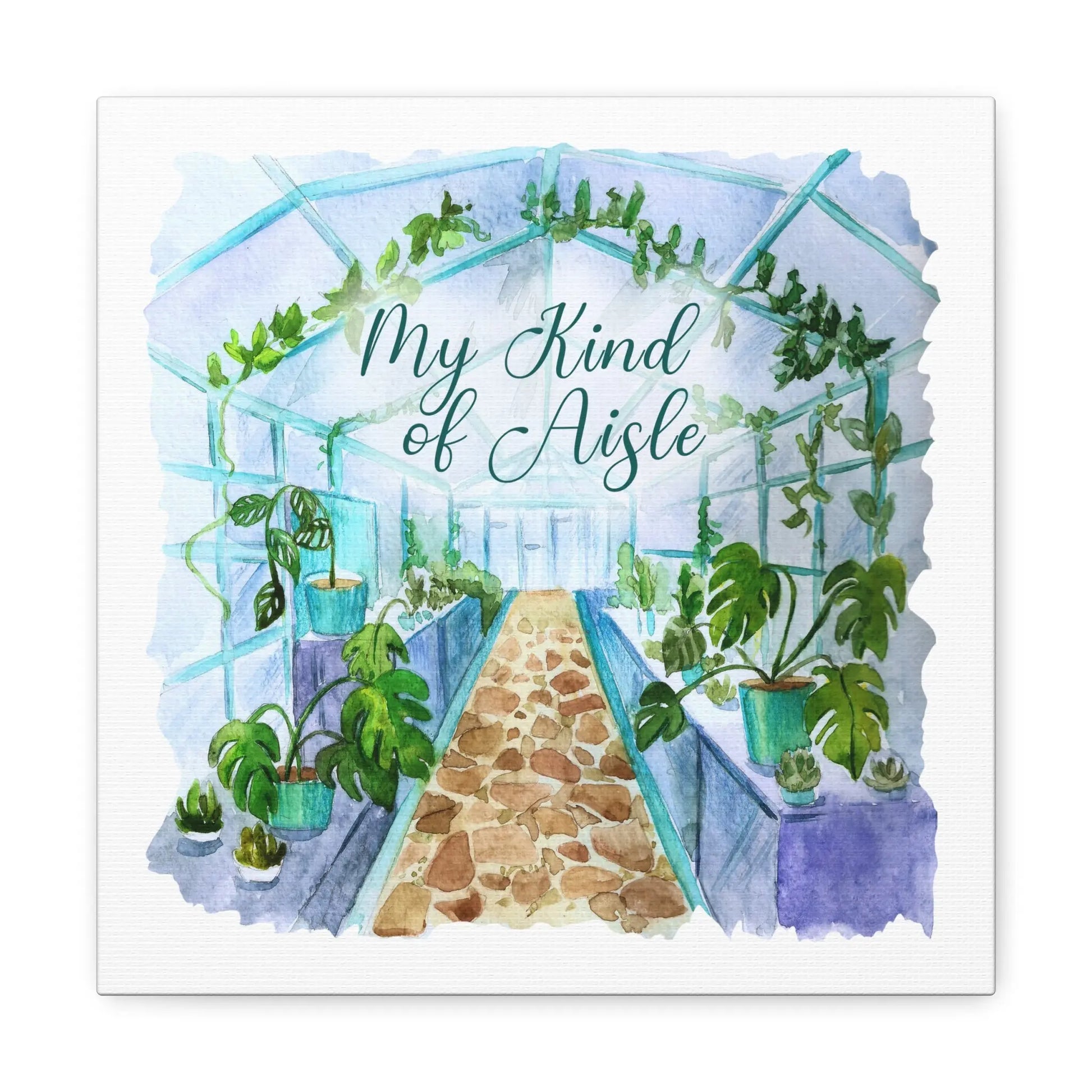 Empowerment Canvas Print, Inspiring Women's Green Thumb Plant Lovers My Kind of Aisle