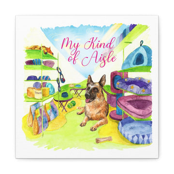 Empowerment Canvas Print, Inspiring Women's Pet German Shepherd My Kind of Aisle