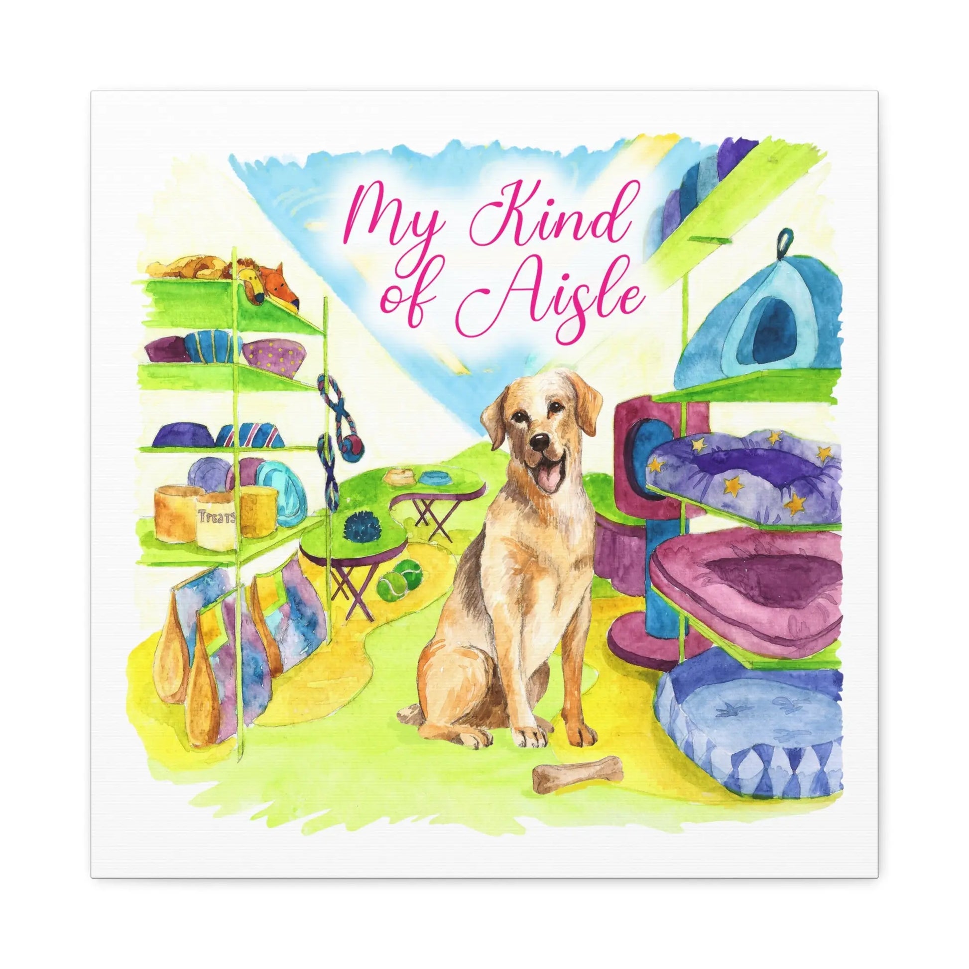 Empowerment Canvas Print, Inspiring Women's Pet Yellow Lab My Kind of Aisle