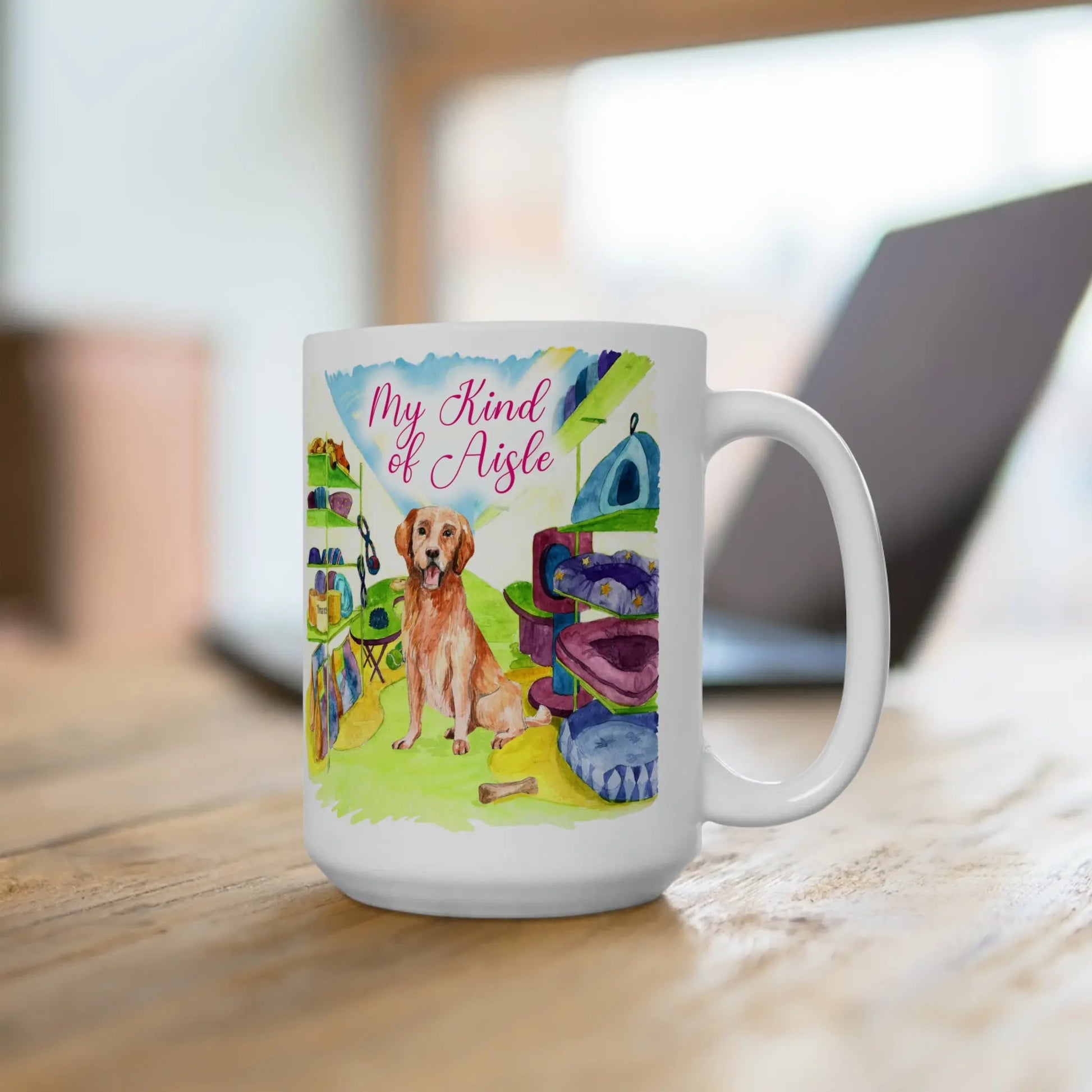 Empowerment Coffee Mug, Golden Retriever Dog, Inspiring Women's Pet Cup, 15 oz My Kind of Aisle