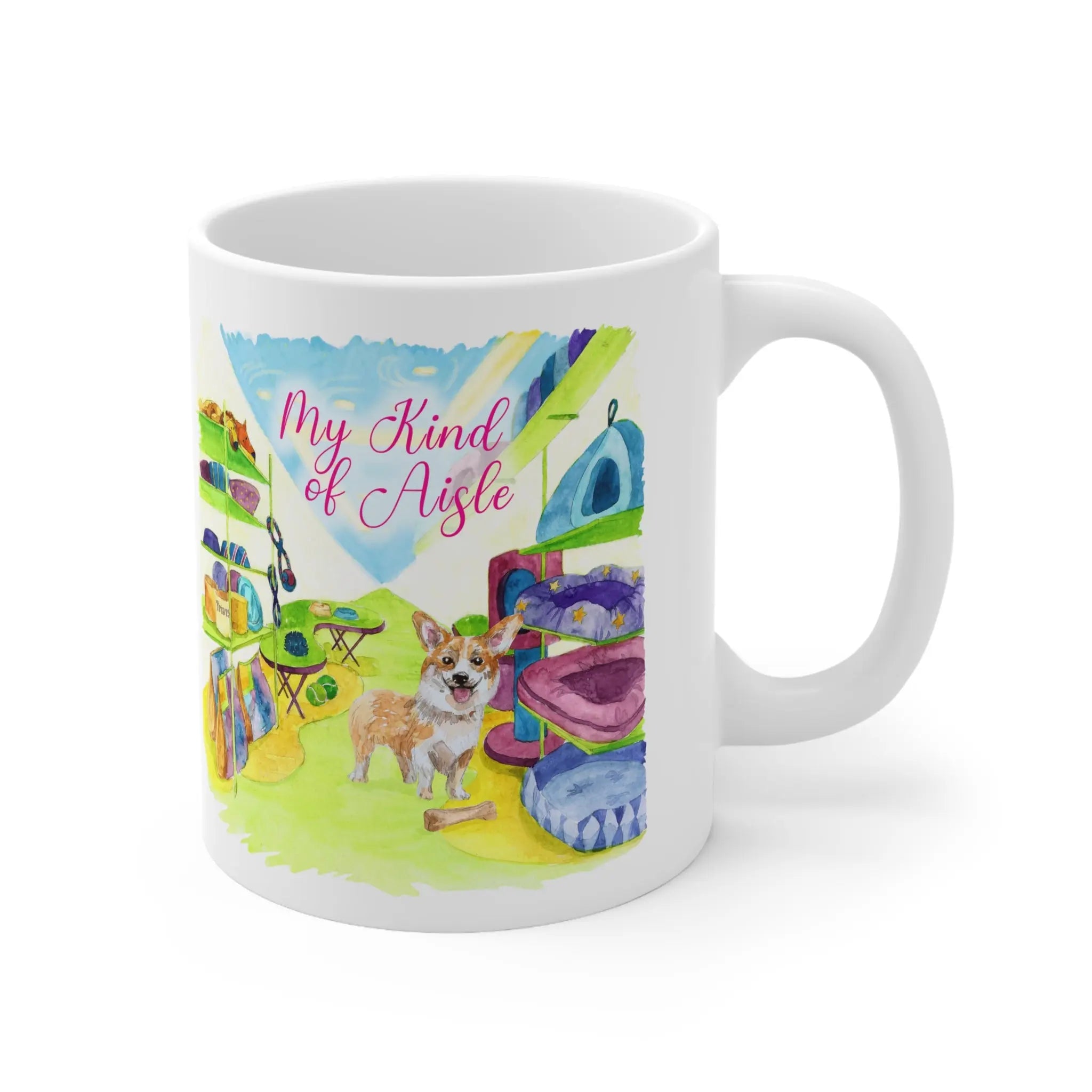 Empowerment Coffee Mug, Inspiring Women's Pet Corgi Cup, 11 oz My Kind of Aisle